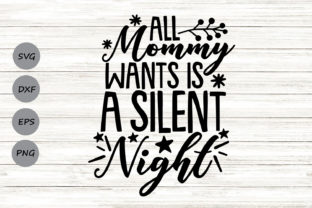 All Mommy Wants is a Silent Night Crafts