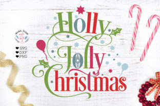 Holly Jolly Christmas Cut File for Crafts